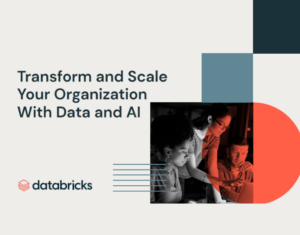 how-enabling-data-and-ai-at-scale-will-transform-your-organization