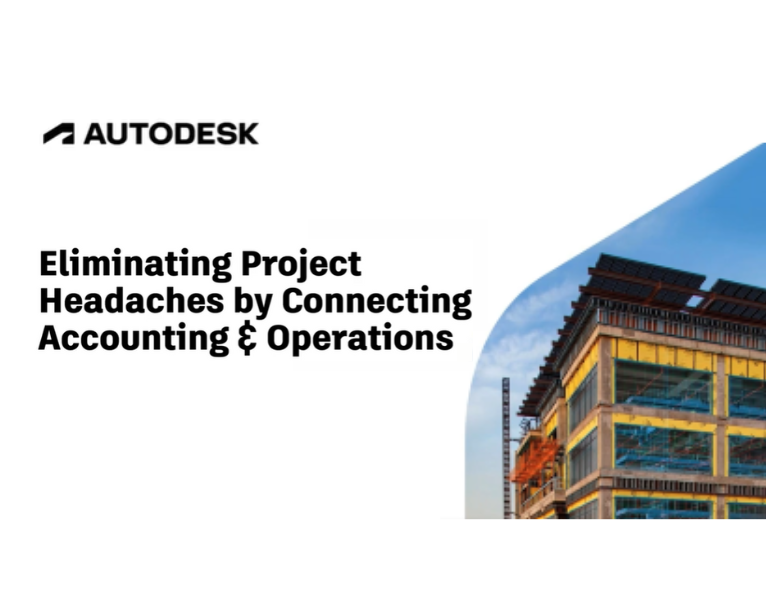 Eliminating Project Headaches by Connecting Accounting and Operations