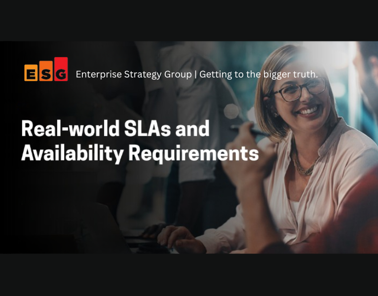 Real-world SLAs and Availability Requirements ESG Report
